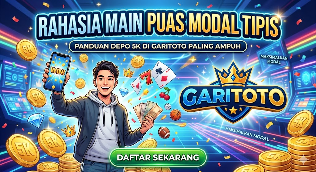 Sebuah ilustrasi digital bergaya esports/kasino yang cerah menampilkan seorang pria muda Asia memegang smartphone 'WIN!' dan uang kertas Rupiah. Teks header besar berbunyi "RAHASIA MAIN PUAS MODAL TIPIS" dengan sub-header "PANDUAN DEPO 5K DI GARITOTO PALING AMPUH". Logo Garitoto dengan mahkota ada di kanan. Latar belakang menunjukkan mesin slot online dan simbol e-sports. Koin emas 5K dan ikon perjudian (777, kartu, ceri) terbang di sekelilingnya. Tombol hijau besar berbunyi "DAFTAR SEKARANG".
